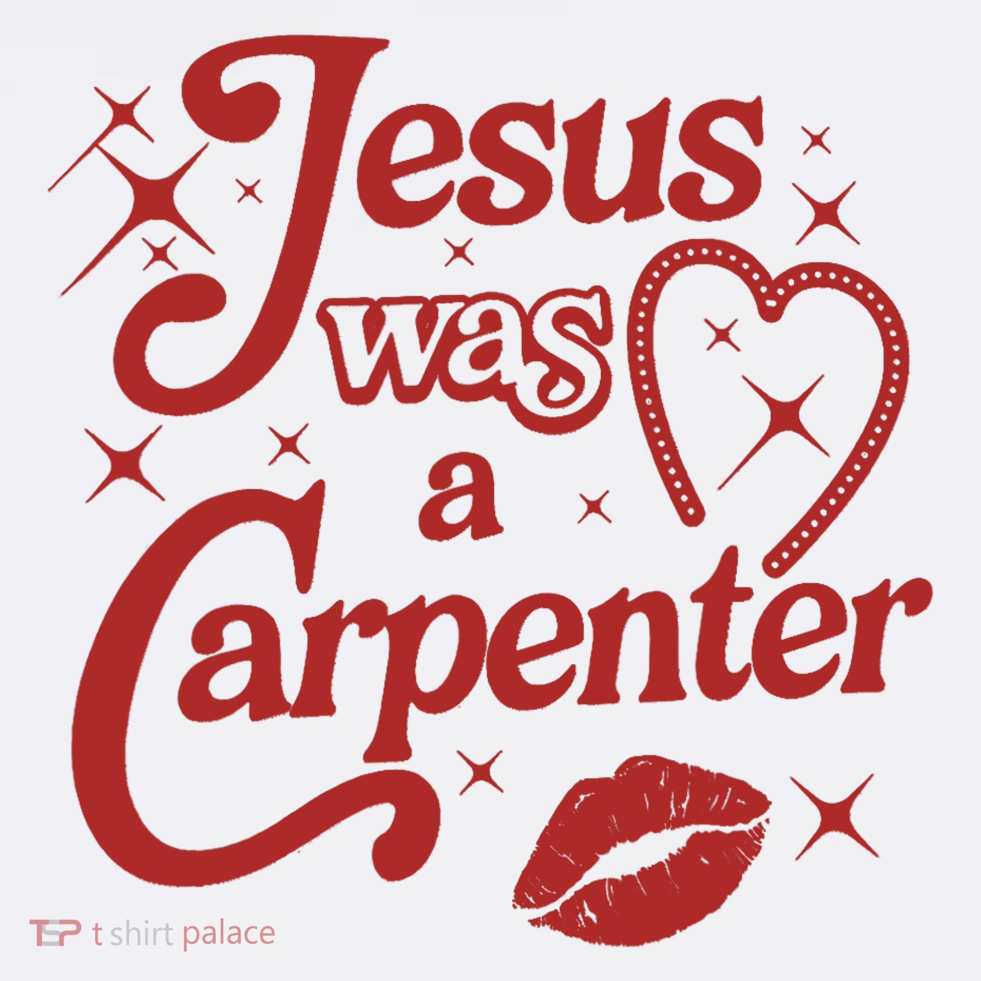 Jesus Was A Carpenter Christian Jesus Sayings Women's Tank Top