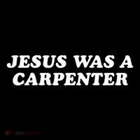 Jesus Was A Carpenter Hoodie thumb 7