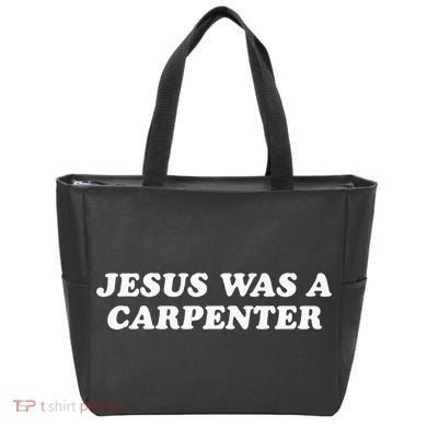 Jesus Was A Carpenter Tote Bag
