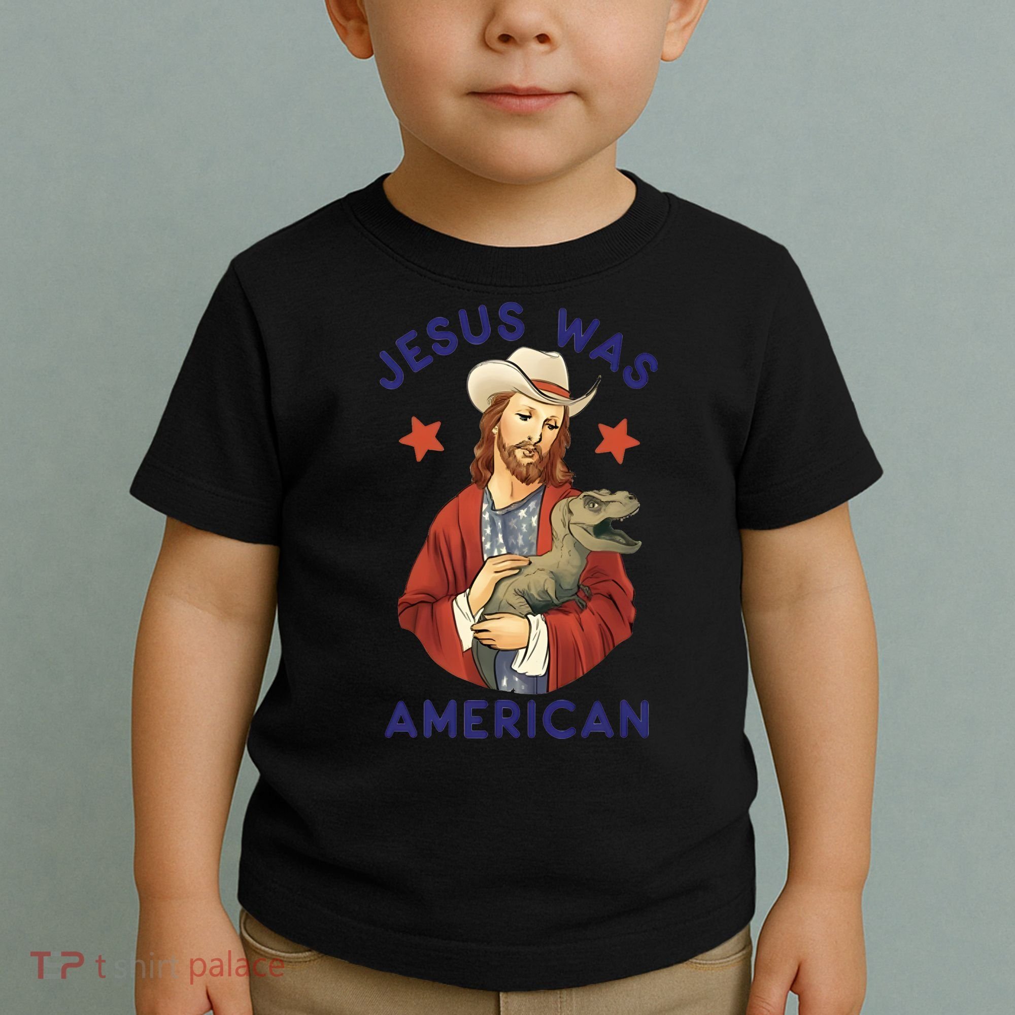 Jesus Was American Toddler T-Shirt