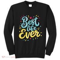 JehovahS Witness Best Life Ever Jw Org Gift Sweatshirt thumb 0