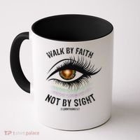 Jesus Walk By Faith Not By Sight Angel Eye Coffee Mug thumb 0