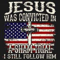 Jesus Was Convicted In A Sham Trial I Still Follow Him Women's Hoodie thumb 2