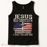 Jesus Was Convicted In A Sham Trial I Still Follow Him Tank Top thumb 2