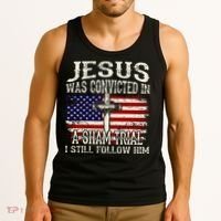 Jesus Was Convicted In A Sham Trial I Still Follow Him Tank Top thumb 3