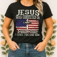 Jesus Was Convicted In A Sham Trial I Still Follow Him Women's T-Shirt thumb 2