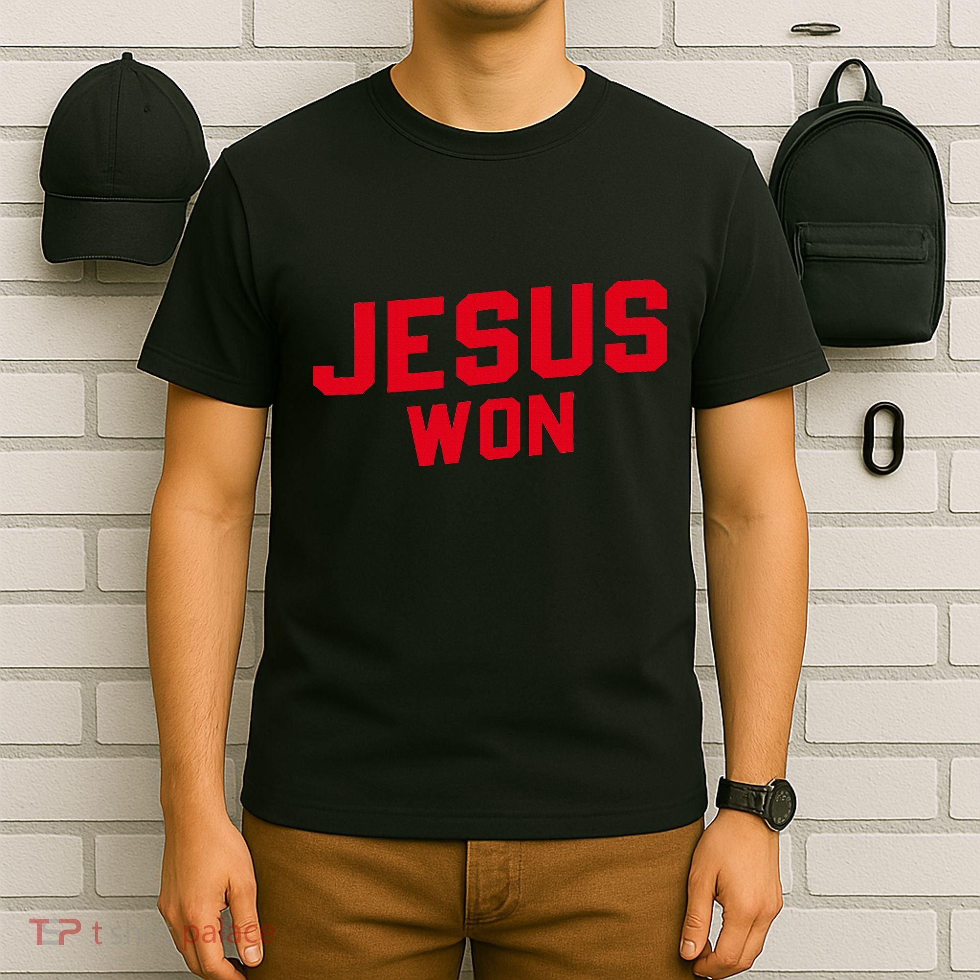 Jesus Won Christ Jesus Christian T-Shirt