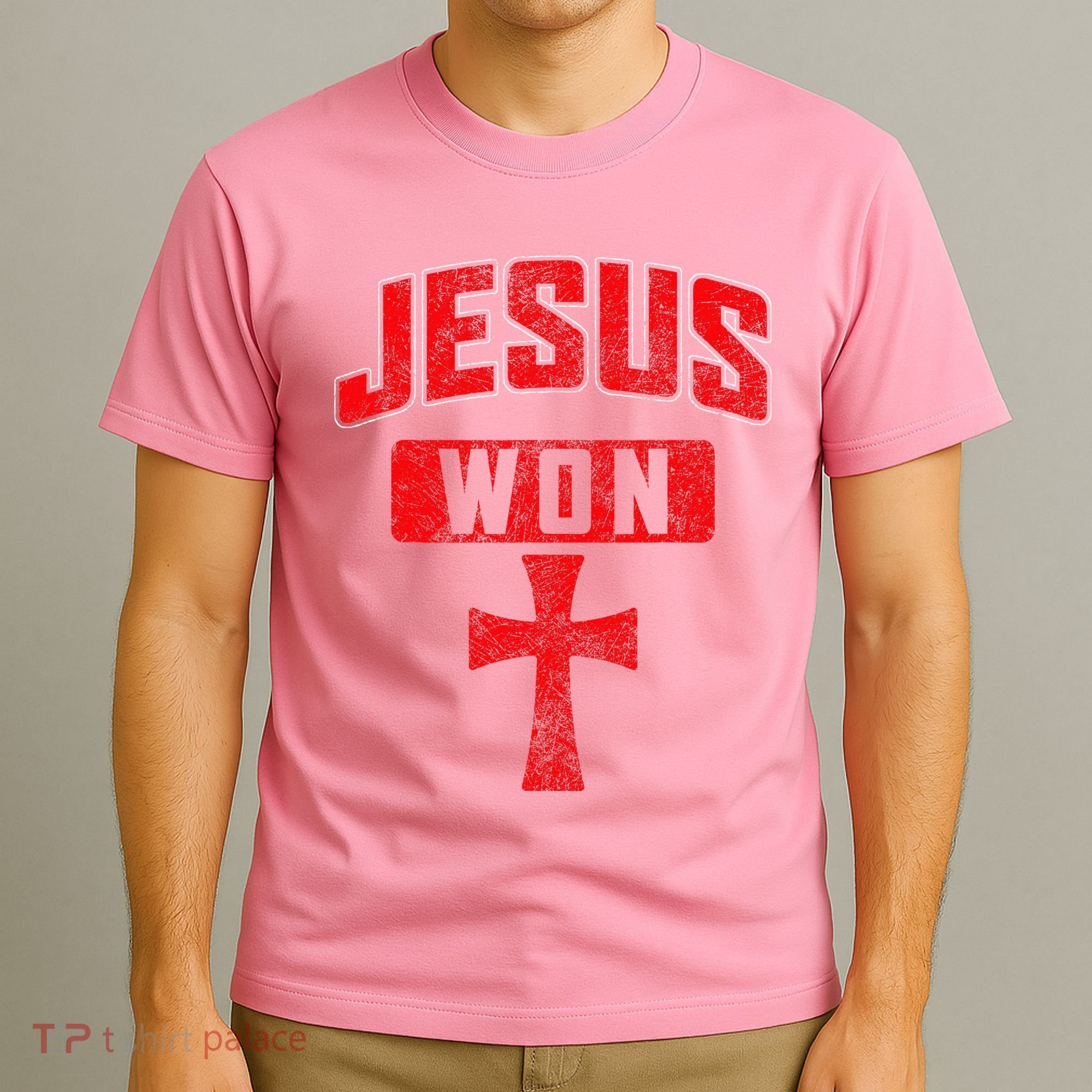 Jesus Won Cross Jesus Christian Faith Religious T-Shirt