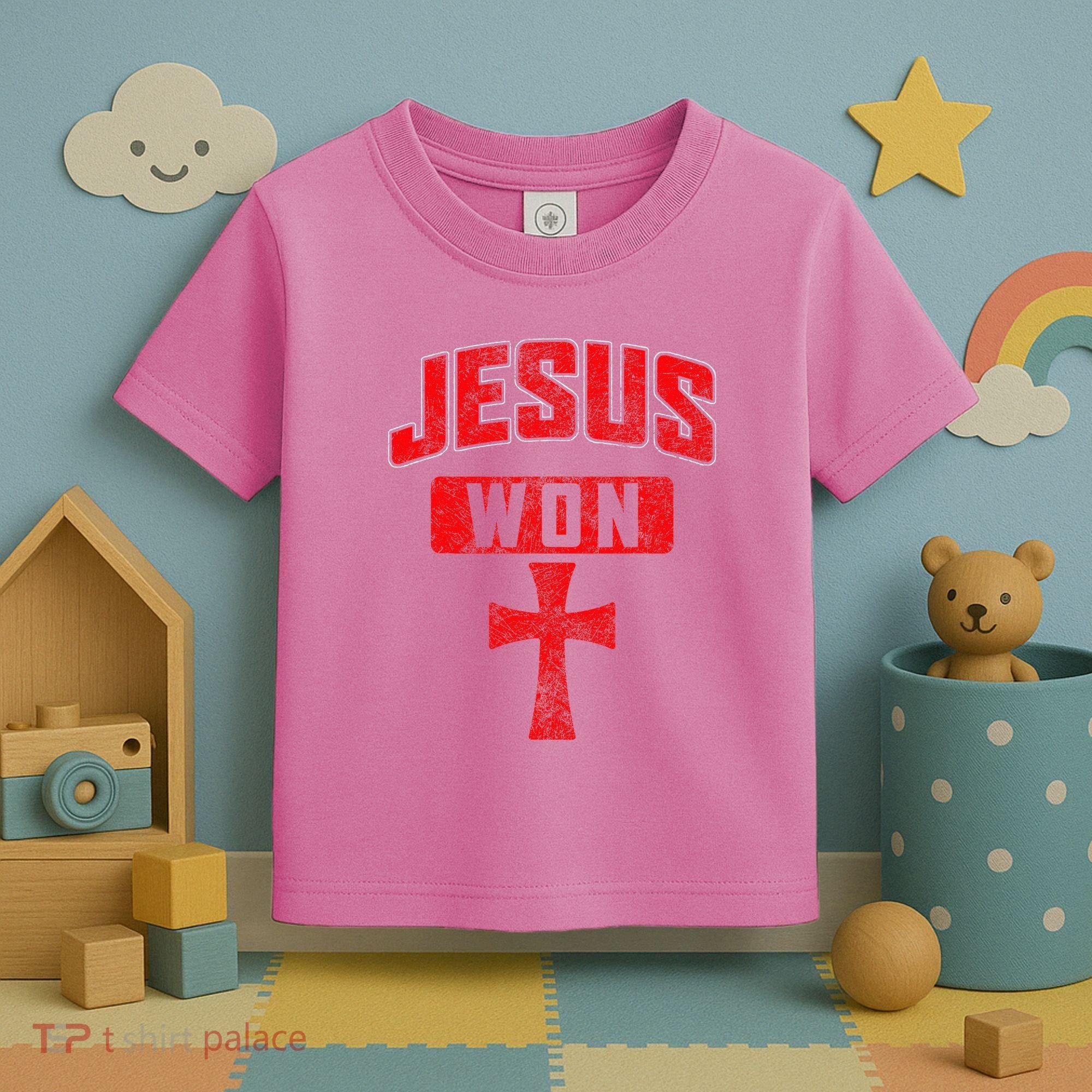 Jesus Won Cross Jesus Christian Faith Religious Toddler T-Shirt