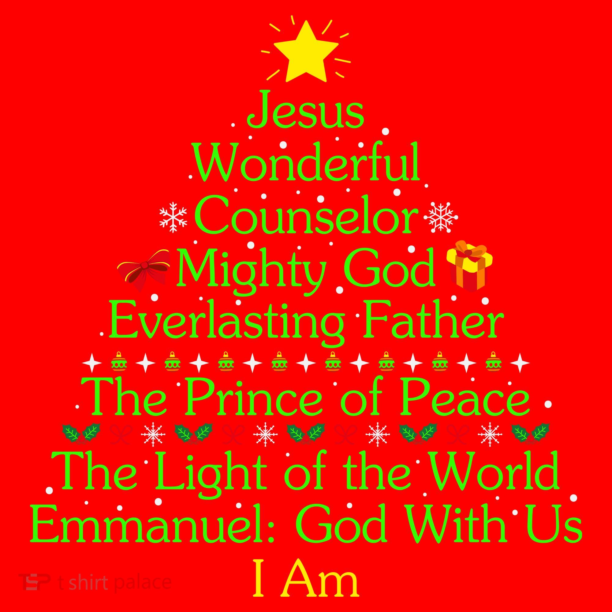 Jesus Wonderful Counselor Bible Verse Jesus Christmas Tree Jesus Star Santa Hat