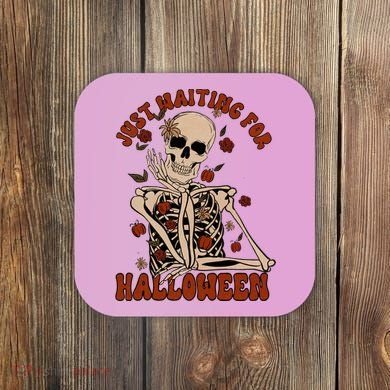 Just Waiting For Halloween Skeleton Fall Spooky Coaster