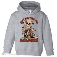 Just Waiting For Halloween Skeleton Fall Spooky Toddler Hoodie thumb 0