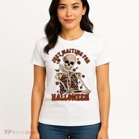 Just Waiting For Halloween Skeleton Fall Spooky Women's T-Shirt thumb 4