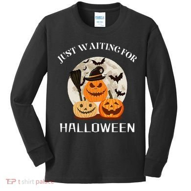 Just Waiting For Halloween Pumpkins Kids Long Sleeve Shirt