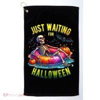 Just Waiting For Halloween Spooky Skeleton Summer Funny Golf Towel thumb 0