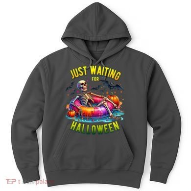Just Waiting For Halloween Spooky Skeleton Summer Funny Hoodie