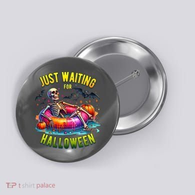 Just Waiting For Halloween Spooky Skeleton Summer Funny Button