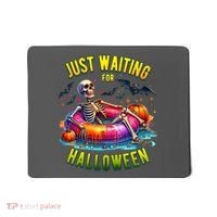 Just Waiting For Halloween Spooky Skeleton Summer Funny Mousepad thumb 0
