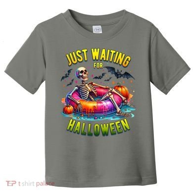 Just Waiting For Halloween Spooky Skeleton Summer Funny Toddler T-Shirt