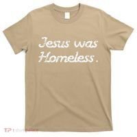 Jesus Was Homeless T-Shirt thumb 0