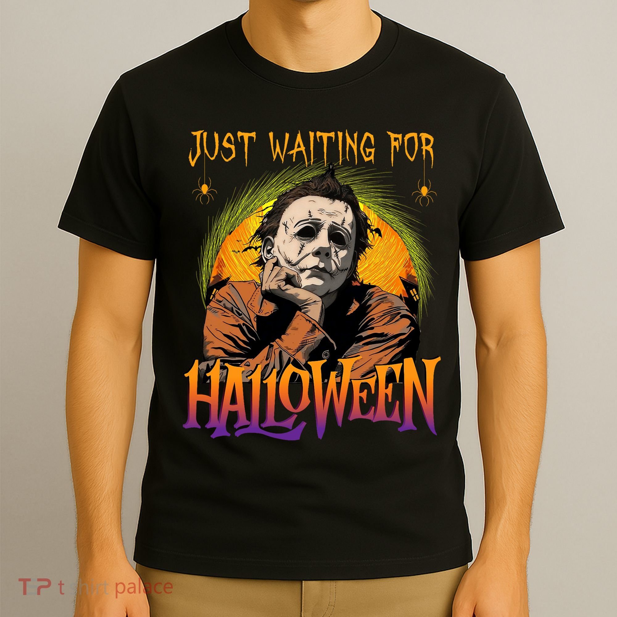 Just Waiting Halloween Horror Character Scary Movie T-Shirt