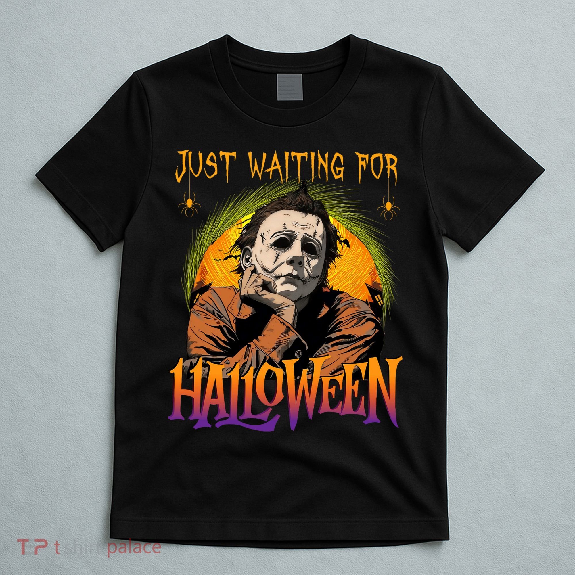 Just Waiting Halloween Horror Character Scary Movie T-Shirt
