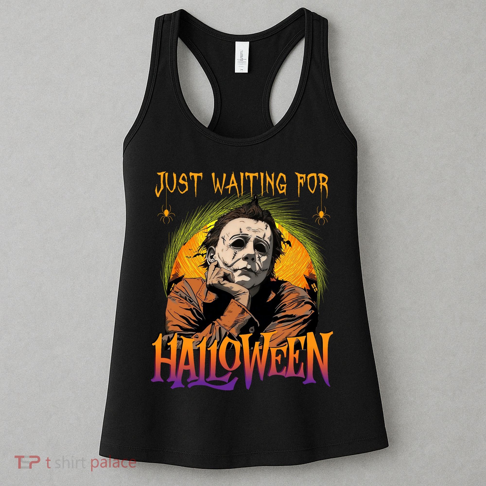 Just Waiting Halloween Horror Character Scary Movie Women's Tank Top