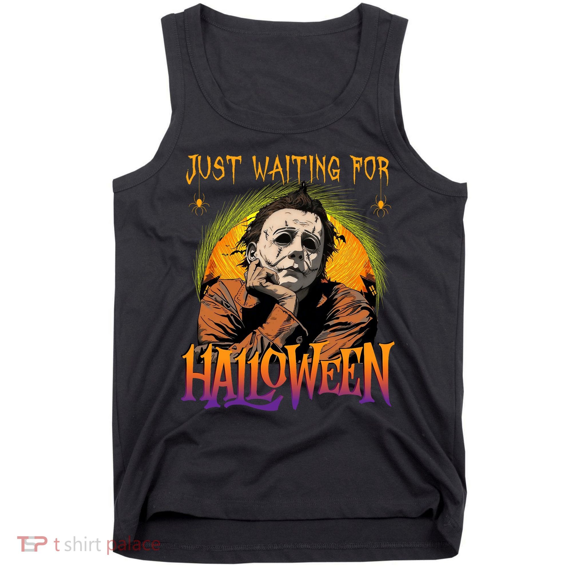 Just Waiting Halloween Horror Character Scary Movie Tank Top
