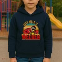 Just Weld It Funny Welder Welding Work Lover Kids Hoodie thumb 3