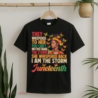 Juneteenth Women I Am The Storm Black Freedom 1865 T-Shirt thumb 2