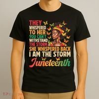Juneteenth Women I Am The Storm Black Freedom 1865 T-Shirt thumb 3