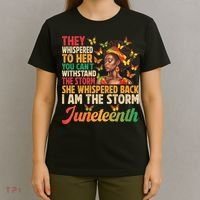 Juneteenth Women I Am The Storm Black Freedom 1865 T-Shirt thumb 4