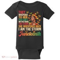 Juneteenth Women I Am The Storm Black Freedom 1865 Baby Bodysuit thumb 0