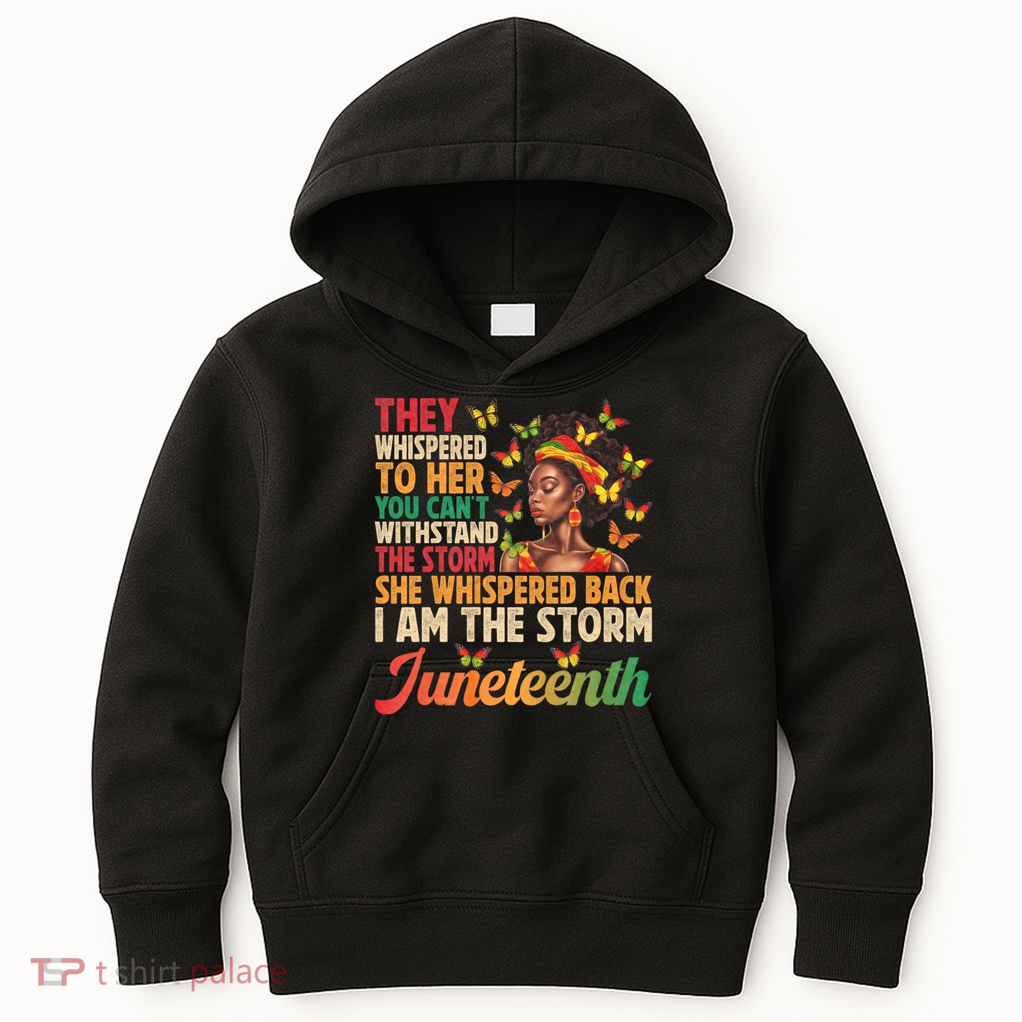 Juneteenth Women I Am The Storm Black Freedom 1865 Kids Hoodie