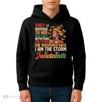 Juneteenth Women I Am The Storm Black Freedom 1865 Kids Hoodie thumb 4