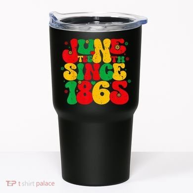 Juneteenth Wo Juneteenth African American Tumbler