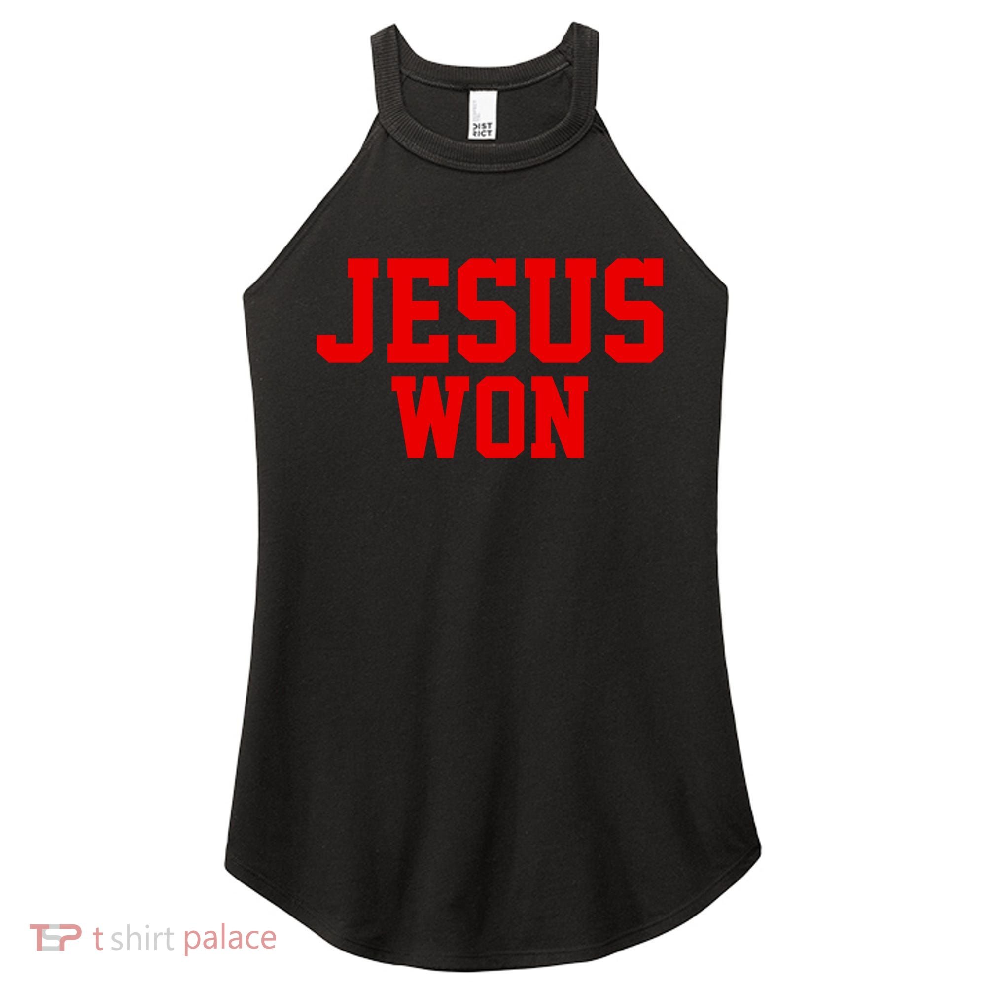 Jesus Won Front And Back Women's Perfect Tri Rocker Tank