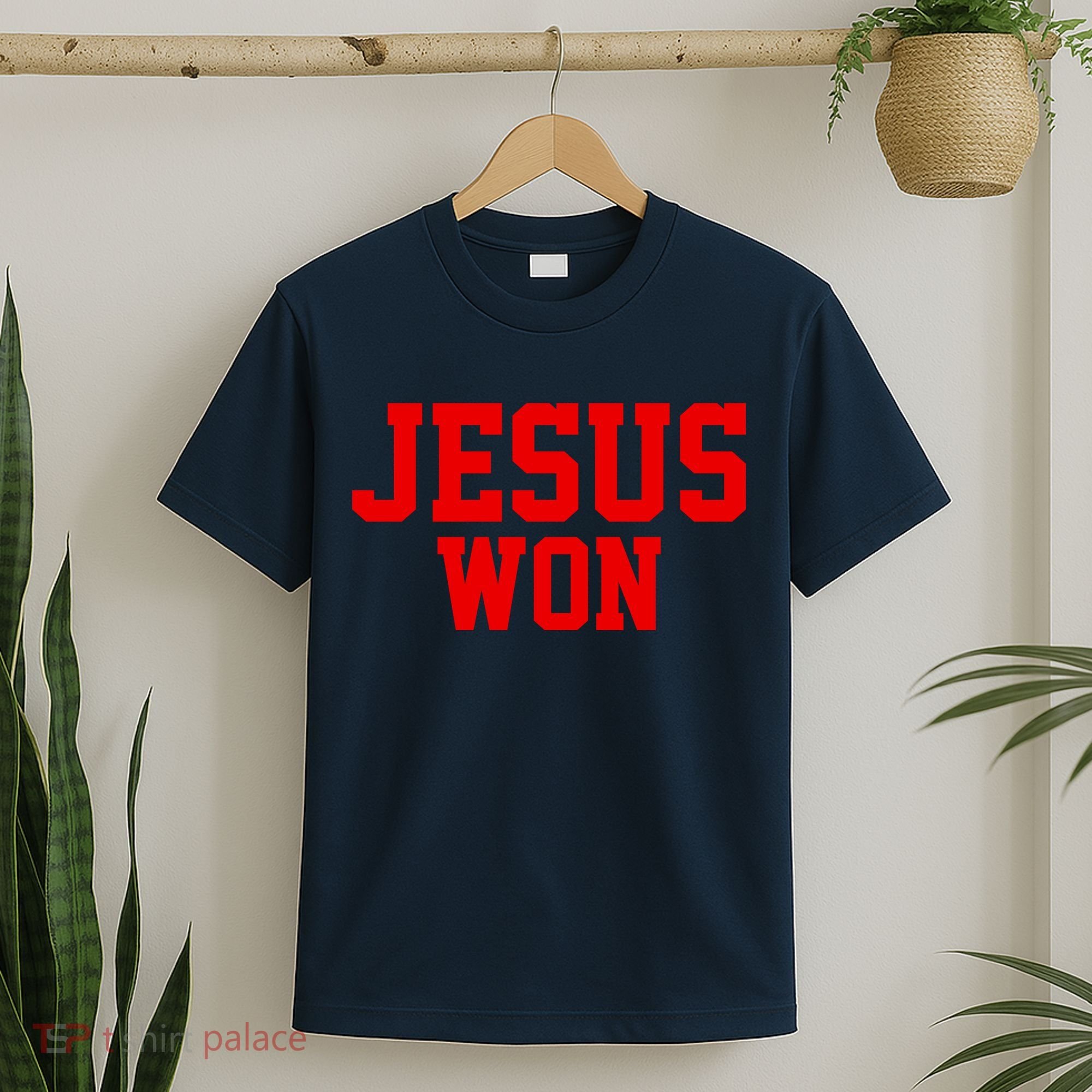 Jesus Won Front And Back T-Shirt