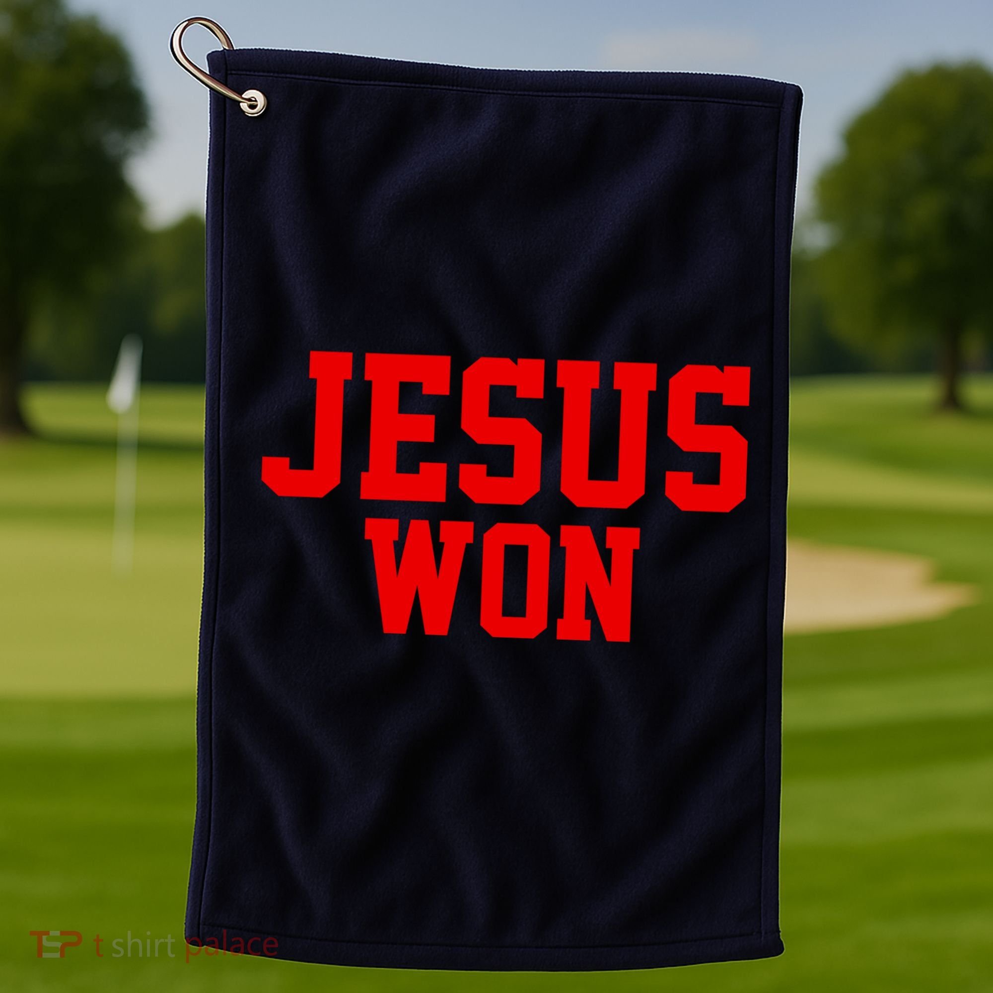 Jesus Won Front And Back Golf Towel