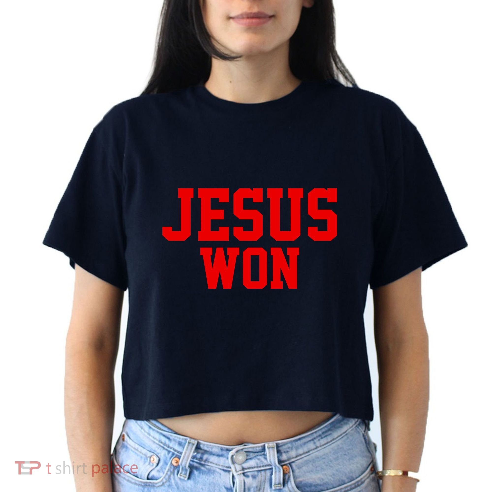 Jesus Won Front And Back Women's Crop Top Tee