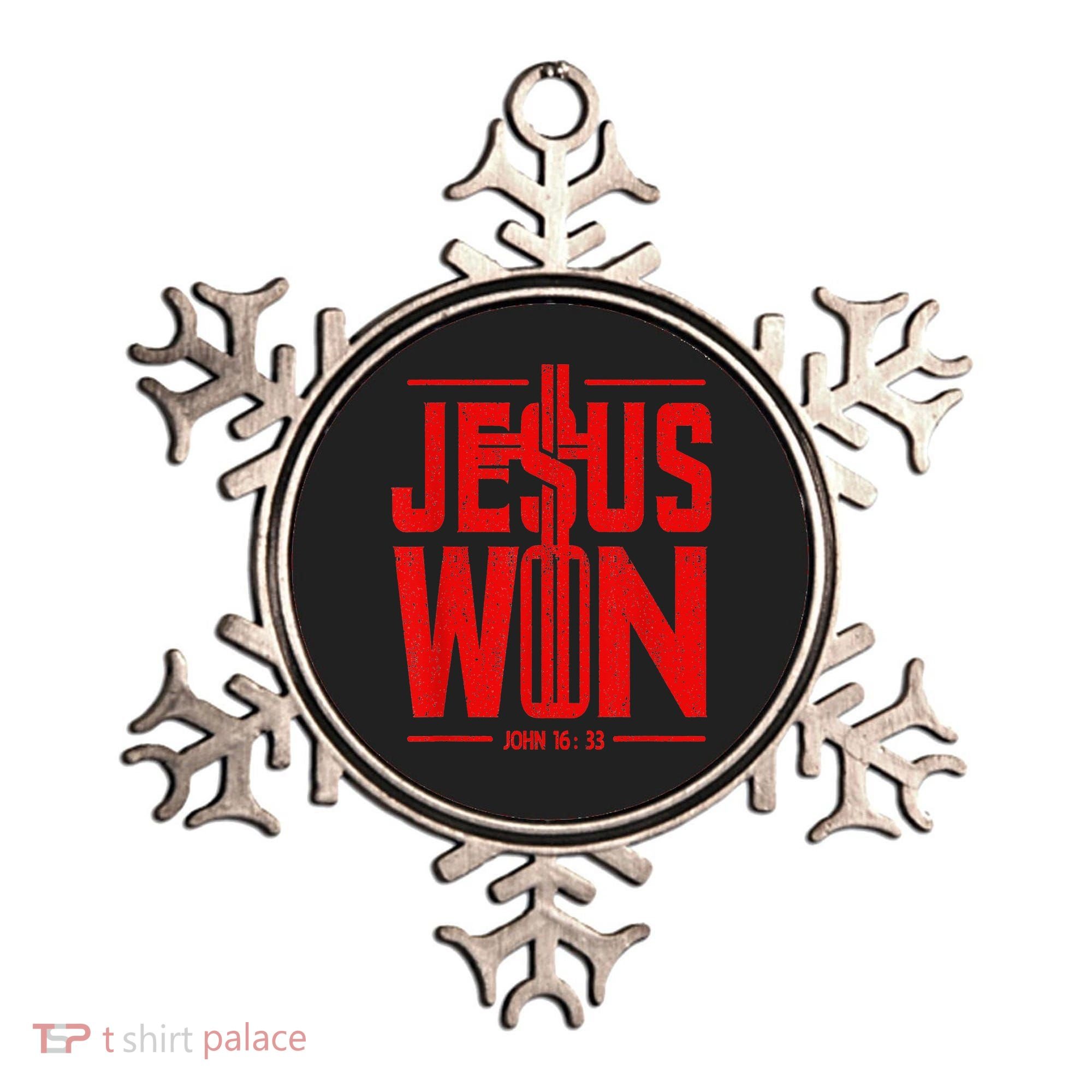 Jesus Won Just Here To Give God Glory John 16 33 Religious Ornament