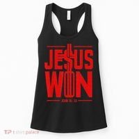 Jesus Won Just Here To Give God Glory John 16 33 Religious Women's Tank Top thumb 0