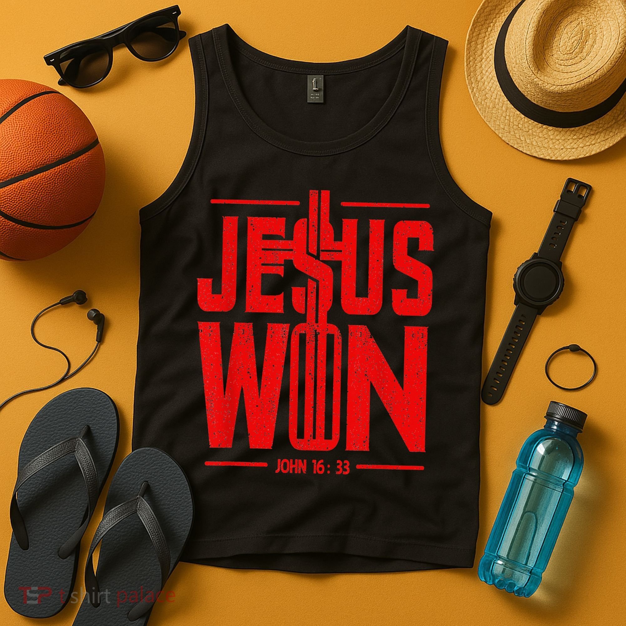 Jesus Won Just Here To Give God Glory John 16 33 Religious Tank Top