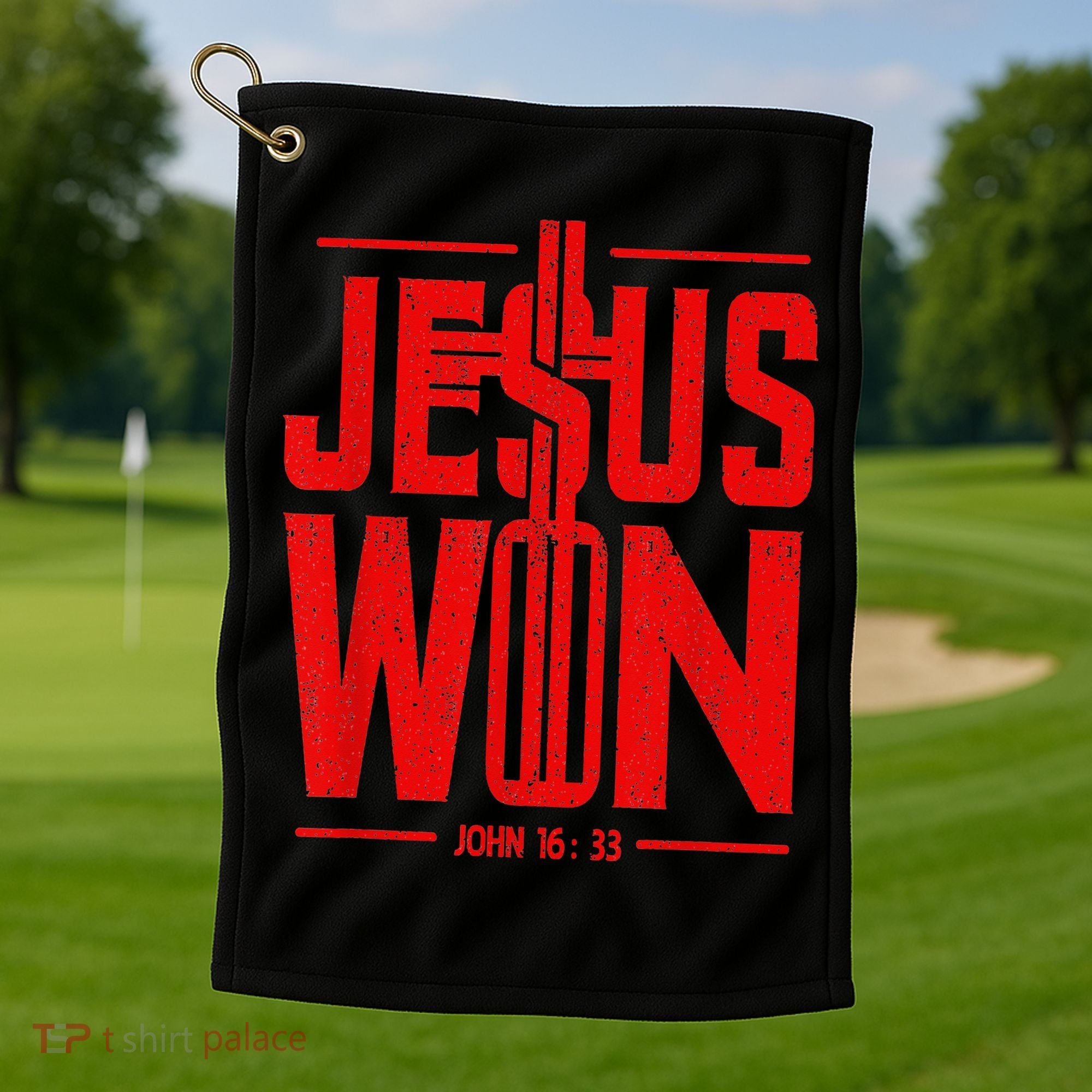 Jesus Won Just Here To Give God Glory John 16 33 Religious Golf Towel