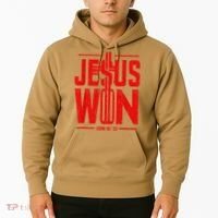 Jesus Won Just Here To Give God Glory John 16 33 Religious Hoodie thumb 2