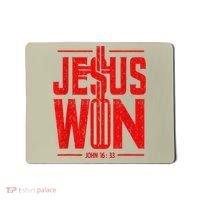 Jesus Won Just Here To Give God Glory John 16 33 Religious Mousepad thumb 0