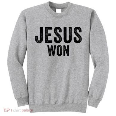Jesus Won Sweatshirt