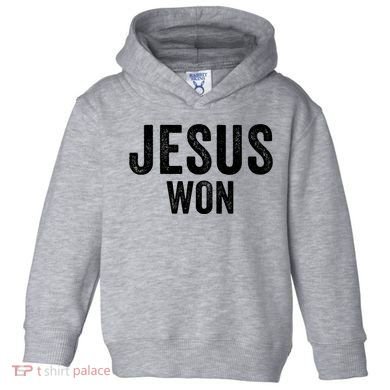 Jesus Won Toddler Hoodie