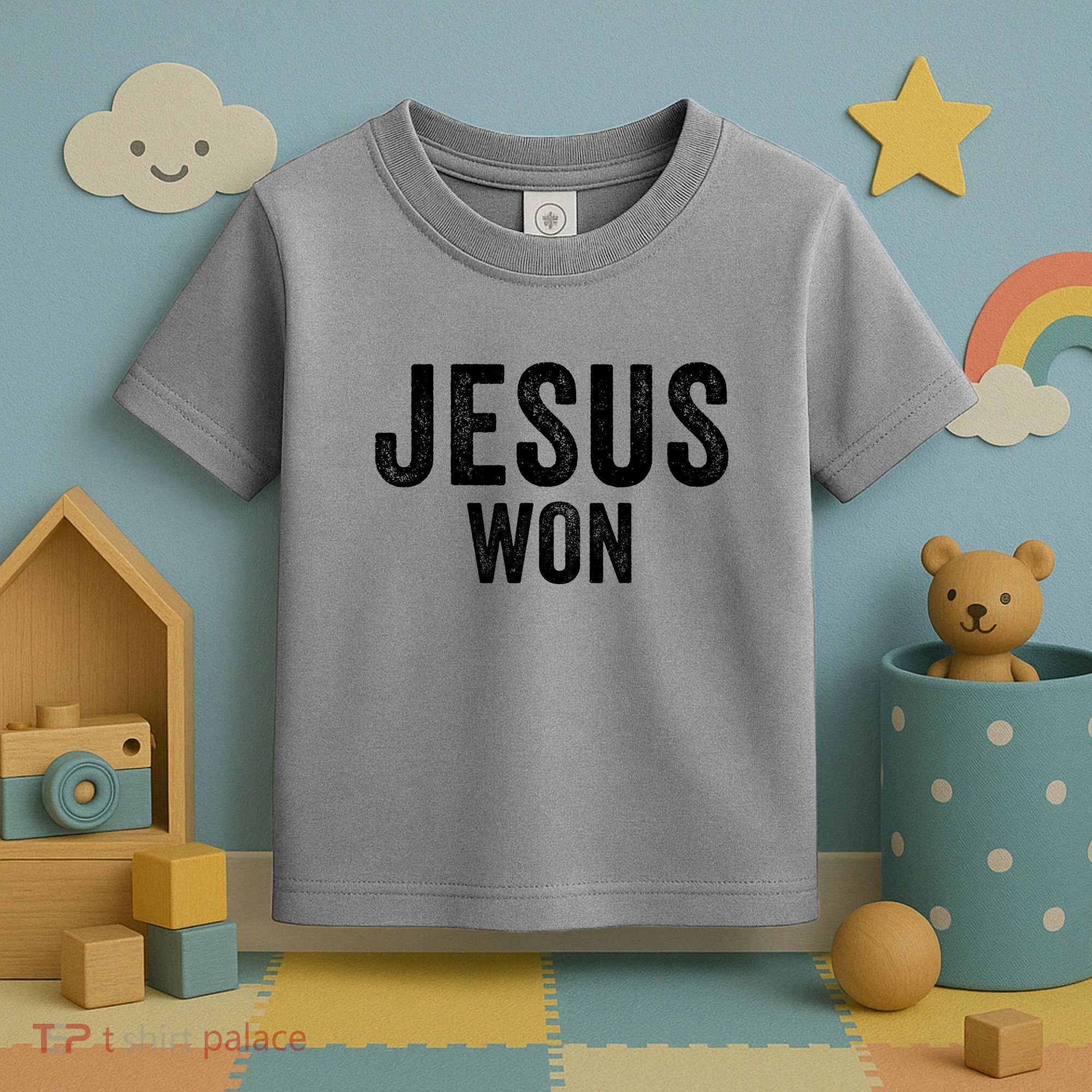 Jesus Won Toddler T-Shirt