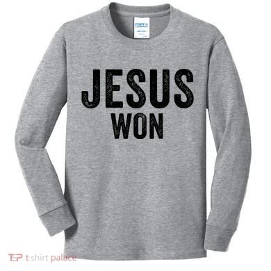Jesus Won Kids Long Sleeve Shirt